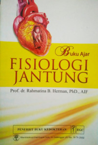 Image of Buku Ajar Fisiologi Jantung