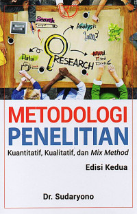Image of Metodologi penelitian : Kuantitatif, kualitatif dan mix method