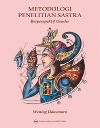 Image of Metodologi Penelitian Sastra : Berperspektif Gender