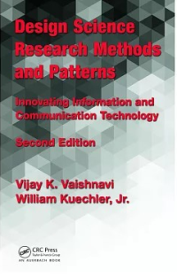Image of Design Science Research Methods and Patterns: Innovating information and communication technology